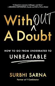 Without a Doubt How to Go from Underrated to Unbeatable- Hard cover